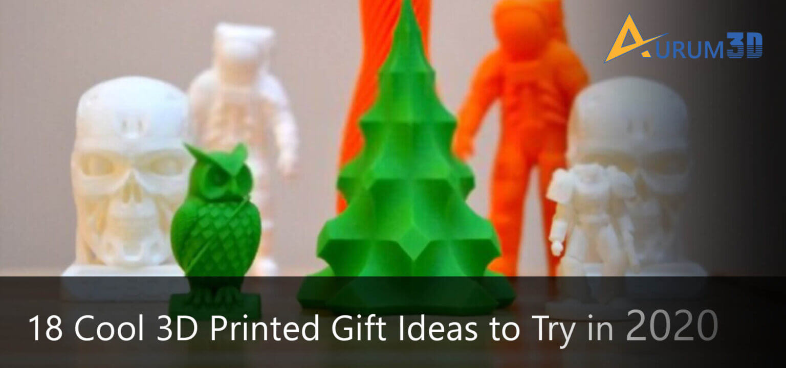 3D Printed Gift Ideas | 18 Cool 3D Printed Gifting Ideas in 2021 | Aurum3D