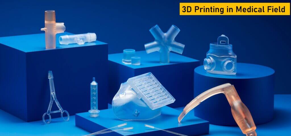 3D Printing in Medical Field